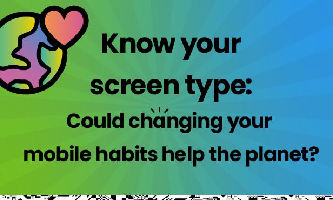 Could changing your mobile habits help the planet? Feature image.