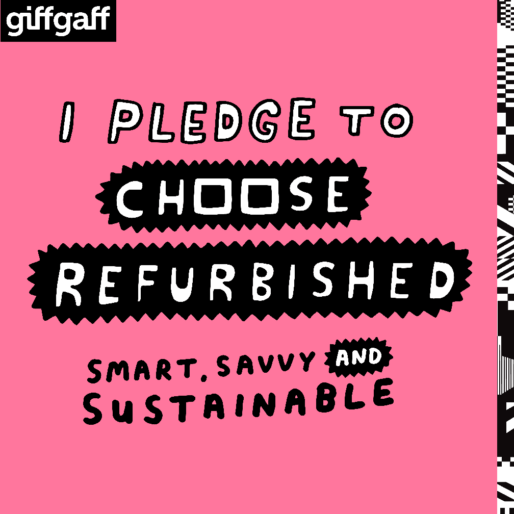 I pledge to choose refurbished - smart, savvy and sustainable